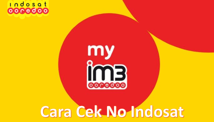 Cara Mengetahui Nomor IM3 Kita? Begini Solusinya!