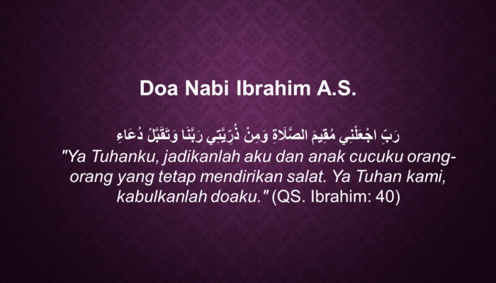 Doa Para Nabi dan Rasul yang Diabadikan dalam Al-Qur’an